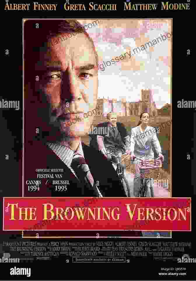 A Promotional Poster For A Stage Production Of The Browning Version, Featuring A Photograph Of An Actor In Character As Andrew Crocker Harris, Looking Down With A Forlorn Expression. The Browning Version (NHB Modern Plays 0)