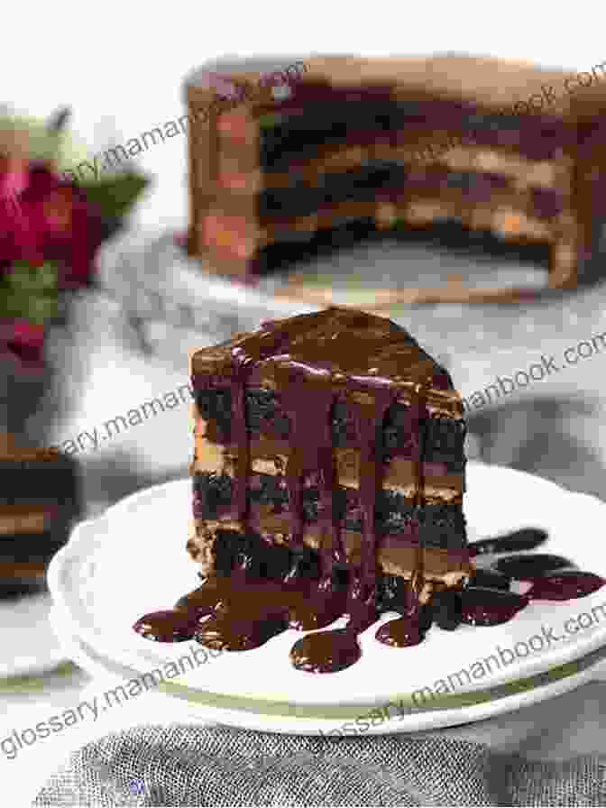 Decadent Chocolate Cake With Rich Ganache Frosting Home Baked: More Than 150 Recipes For Sweet And Savory Goodies
