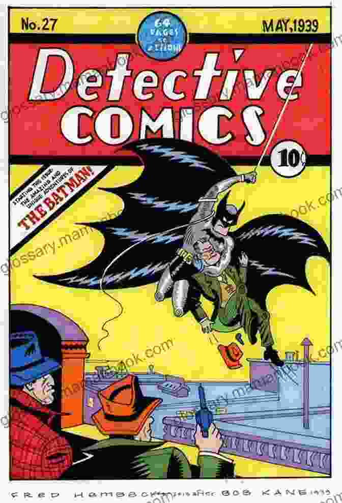 Detective Comics #27, Featuring The First Appearance Of Batman Detective Comics (1937 2024) #469 D C Adams