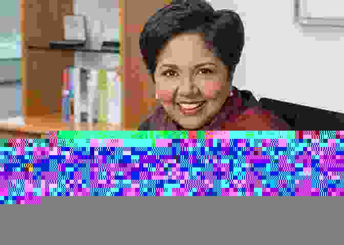 Indra Nooyi, Former CEO, PepsiCo China CEO: Voices Of Experience From 20 International Business Leaders