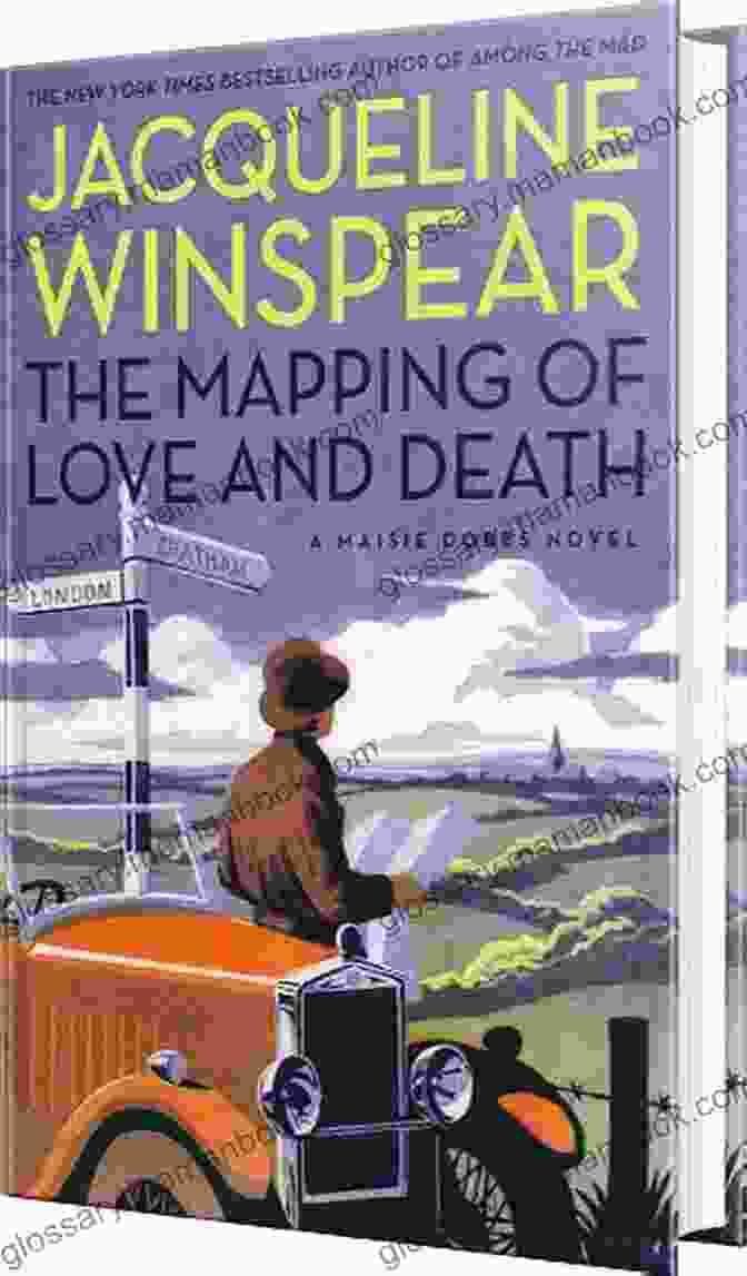 The Mapping Of Love And Death Novel Cover Featuring A Vintage Photograph Of A Map With Hearts And Skulls Jacqueline Winspear Reading Order And Checklist: The Guide To The Maisie Dobbs Of Novels By Jacqueline Winspear