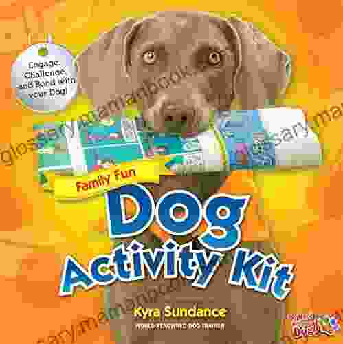 101 Dog Tricks Kids Edition: Fun And Easy Activities Games And Crafts (Dog Tricks And Training)