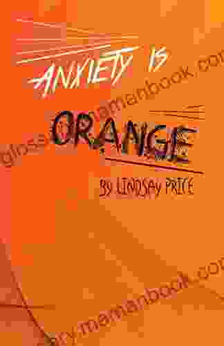 Anxiety Is Orange Lisa Renee Jones