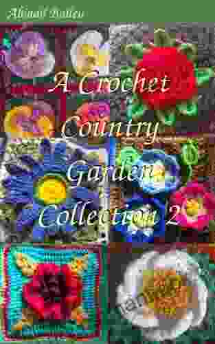 A Crochet Country Garden Collection 2