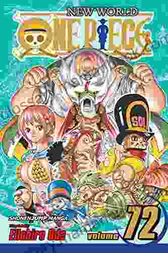 One Piece Vol 72: Dressrosa S Forgotten (One Piece Graphic Novel)