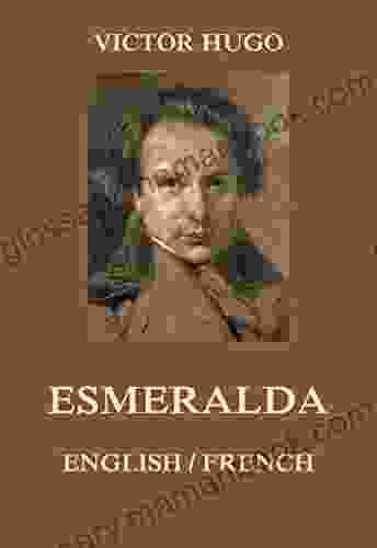 Esmeralda: English / French (French Edition)