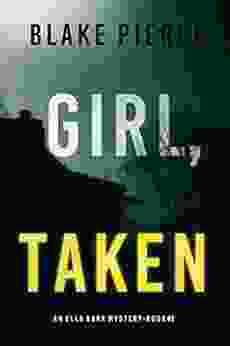 Girl Taken (An Ella Dark FBI Suspense Thriller 2)