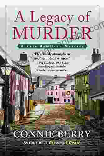 A Legacy Of Murder (A Kate Hamilton Mystery 2)