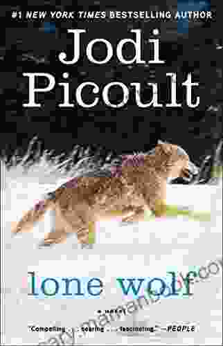 Lone Wolf: A Novel Jodi Picoult