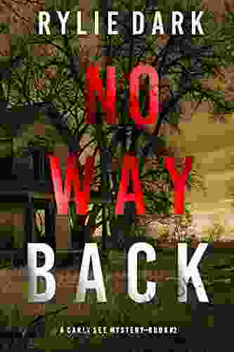 No Way Back (A Carly See FBI Suspense Thriller 2)