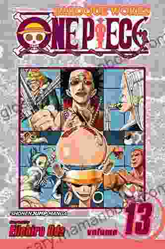 One Piece Vol 13: It S All Right (One Piece Graphic Novel)