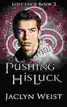 Pushing His Luck (Lost Luck 2)