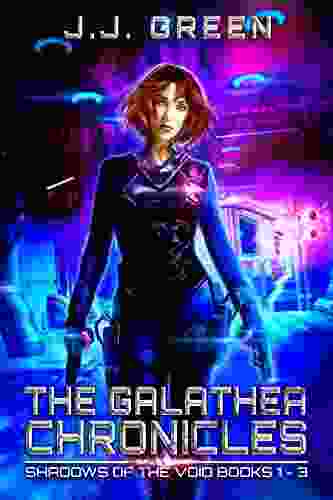 The Galathea Chronicles: Shadows Of The Void Space Opera Serial Box Set 1 3