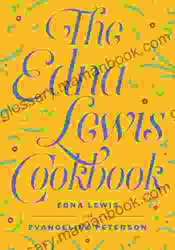 The Edna Lewis Cookbook Edna Lewis