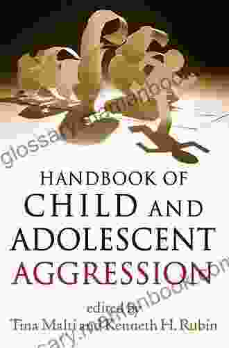 Handbook Of Child And Adolescent Aggression