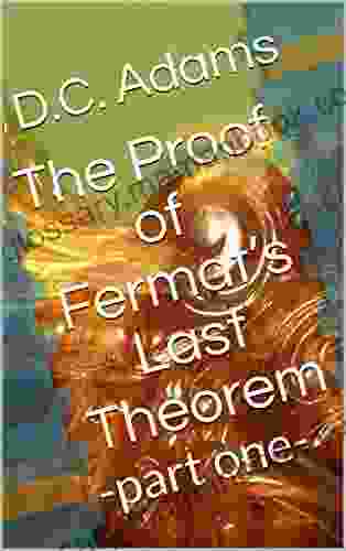 The Proof Of Fermat S Last Theorem: Part One
