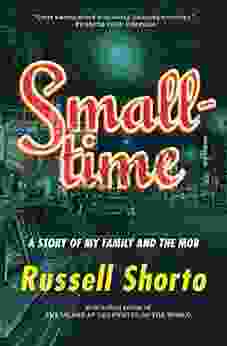 Smalltime: A Story Of My Family And The Mob