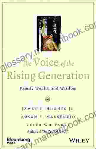 The Voice Of The Rising Generation: Family Wealth And Wisdom (Bloomberg)