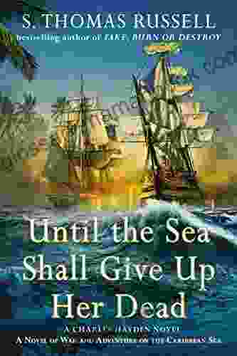 Until The Sea Shall Give Up Her Dead (A Charles Hayden Novel 4)