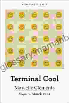 Terminal Cool (Singles Classic) Marcelle Clements